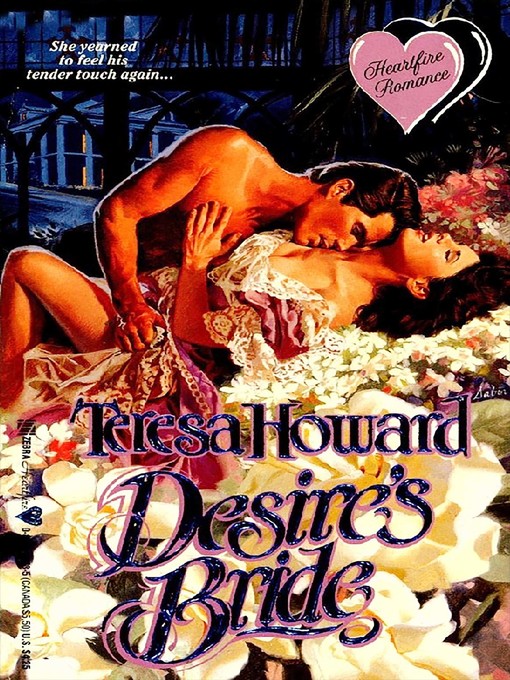 Title details for Desire's Bride by Teresa Howard - Available